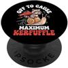 Confusione Divertente Meme Sarcastico Off To Cause Maximum Kerfuffle PopSockets PopGrip Adesivo