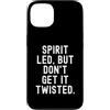 Faith Based Life Designs Custodia per iPhone 13 Lo spirito ha condotto ma non farlo contorto Fede ispiratrice