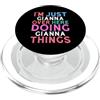 Fun Name Stuff For Girls Name Gianna! Sono solo Gianna qui a fare Gianna Things Name PopSockets PopGrip per MagSafe