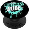Fire Fit Designs Birthday Boy Dude Pop Socket Compleanno amico telefono e PopSockets PopGrip Adesivo