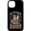 Confusione Divertente Meme Sarcastico Custodia per iPhone 13 Off To Cause Maximum Kerfuffle