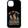 Confusione Divertente Meme Sarcastico Custodia per iPhone 14 Plus Off To Cause Maximum Kerfuffle