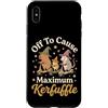 Confusione Divertente Meme Sarcastico Custodia per iPhone XS Max Off To Cause Maximum Kerfuffle