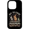 Confusione Divertente Meme Sarcastico Custodia per iPhone 14 Pro Off To Cause Maximum Kerfuffle
