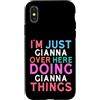 Fun Name Stuff For Girls Name Gianna! Custodia per iPhone X/XS Sono solo Gianna qui a fare Gianna Things Name