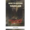 Charles Goodwill How To Defend Your Lair in Dungeons & Dragons (Tascabile)