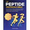 Gabriel Steele The Peptide Protocols Bible (Tascabile)