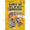 Cube Kid A Noob's Diary of an 8-Bit Warrior (Copertina rigida)