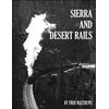Fred Matthews Sierra and Desert Rails (Tascabile)