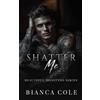 Bianca Cole Shatter Me (Tascabile) Beautiful Monsters