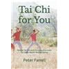 Peter Farrell Tai Chi for You (Tascabile)