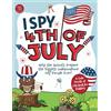 TG Edition I Spy 4th of July: Help the Animals Prepare the Biggest Independence Day Parade Ever! A Cute Fourth of July Book for Toddlers