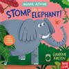 Nosy Crow Animal Actions: Stomp Like an Elephant
