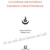 Le Loup des Steppes La lampada che illumina e chiarisce la base universale