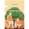Balzano Editore - Librerie Il giardino d L'abbraccio che resta. Un'amicizia nata tra le pagine di una vita