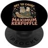 Confusione Divertente Meme Sarcastico Off To Cause Maximum Kerfuffle PopSockets PopGrip Adesivo