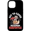 Confusione Divertente Meme Sarcastico Custodia per iPhone 15 Off To Cause Maximum Kerfuffle