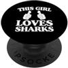 Shark Lover Merch with Retro Ocean Aesth Questa ragazza ama gli squali due pollici PopSockets PopGrip Adesivo