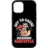 Confusione Divertente Meme Sarcastico Custodia per iPhone 12/12 Pro Off To Cause Maximum Kerfuffle
