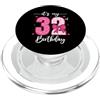 Myassil Fiocco divertente per festa di compleanno con scritta It's My 32nd Birthday (lingua italiana non garantita) PopSockets PopGrip per MagSafe