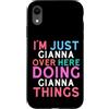 Fun Name Stuff For Girls Name Gianna! Custodia per iPhone XR Sono solo Gianna qui a fare Gianna Things Name