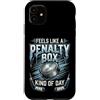 Feels Like a Penalty Box Kind of Day Hoc Custodia per iPhone 11 Si sente come una penalty box tipo di giorno Hockey su ghiaccio su ghiaccio