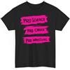 Generic Maglietta Uomo PRO Science PRO Choice Wrestling Wrestler Lover T-Shirt Uomo Traspiranti Abbigliamento da Lavoro, per Running, Trekking, Giornaliero, 4XL