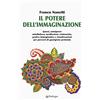 Pendragon Il potere dell'immaginazione