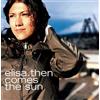Elisa Then Comes The Sun (CD)