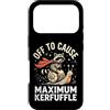 Confusione Divertente Meme Sarcastico Custodia per iPhone 17 Pro Off To Cause Maximum Kerfuffle