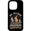 Confusione Divertente Meme Sarcastico Custodia per iPhone 15 Pro Off To Cause Maximum Kerfuffle