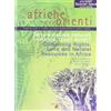 Aiep Editore Afriche e Orienti (2007). Terra e risorse naturali in Africa. Quali diritti?-Competing Rights. Land and Natural Resources in Africa. Ediz. bilingue