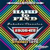 Hard To Find Jukebox Classics 1956-62: 29 Stereo Hits (CD) Various Artists