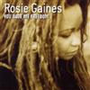 Rosie Gaines You Gave Me Freedom Album
