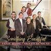 Ernie Haase & Signature Sound Something Beautiful (CD)