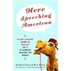 Kathryn Petras Ross Petras Here Speeching American (Tascabile)