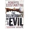 Roberto Costantini The Deliverance of Evil (Tascabile)
