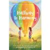 Barbara O'Connor Halfway to Harmony (Tascabile)