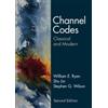 William E. Ryan Shu Lin Stephen G. Wilson Channel Codes (Copertina rigida)