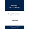 Peter A. French Cowboy Metaphysics (Tascabile)