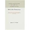 James C. N. Paul Rift in the Democracy (Copertina rigida) Anniversary Collection