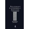 William J. Murin Judith Pryor Delivering Government Services (Copertina rigida)