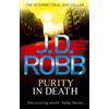 J. D. Robb Purity In Death (Tascabile) In Death