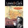Cheryll Halsey Lewis & Clark Across the Northwest (Tascabile)