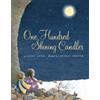 Janet Lunn One Hundred Shining Candles (Copertina rigida)