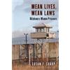 Susan F. Sharp Mean Lives, Mean Laws (Copertina rigida)