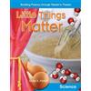 Christi E. Parker Little Things Matter (Tascabile) Reader's Theater
