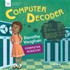 Andi Diehn Computer Decoder (Tascabile) Picture Book Biography