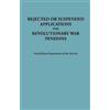 Dept. of the Inter Rejected or Suspended Applications for Revolutio (Tascabile)