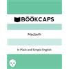 William Shakespeare Macbeth In Plain and Simple English (Tascabile)